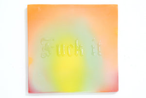 Tile Art Fuck It Aura Clear 14